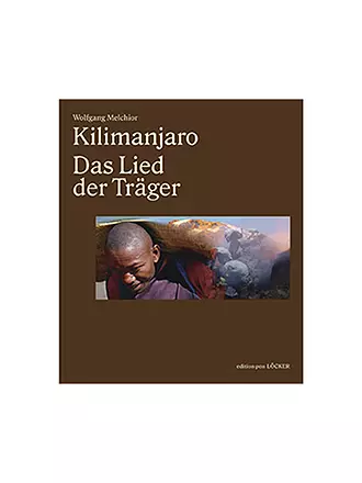 SUITE | Buch - Kilimanjaro - Das Lied der Träger | 